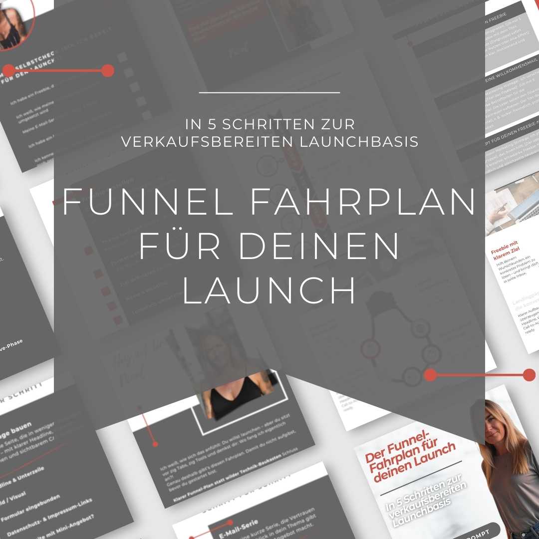Funnel-Fahrplan für deinen Launch Funnel-Fahrplan für deinen Launch