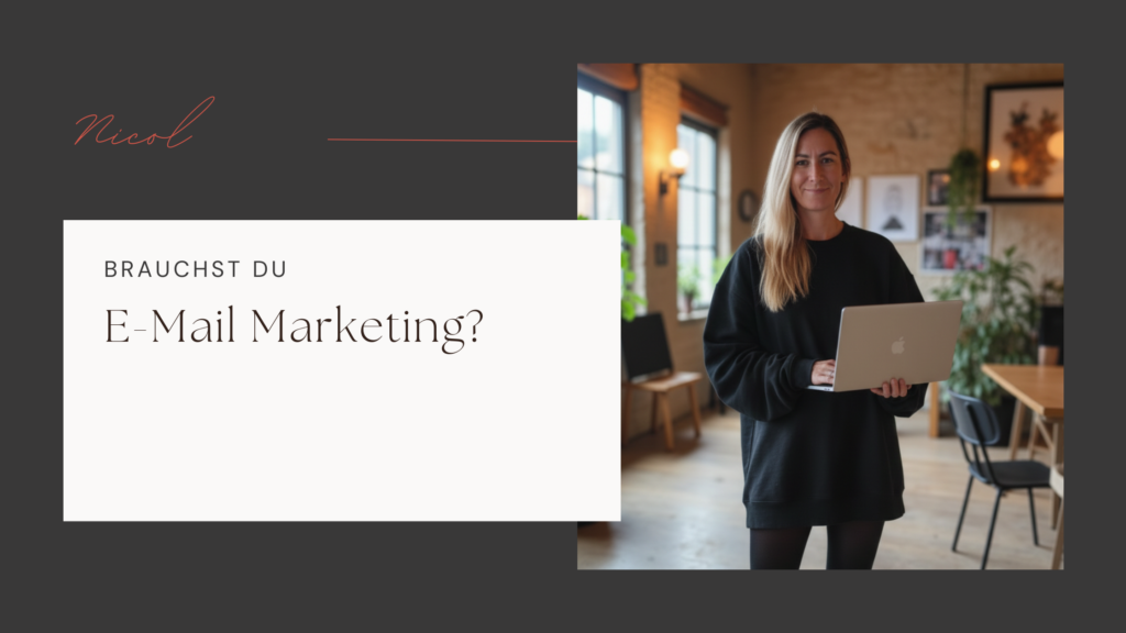 Blog Banner - Brauchst du E-Mail Marketing?